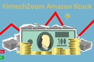 FintechZoom Amazon Stock: Expert Analysis and Insights for Investors