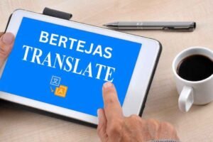Bertėjas: Unlocking the Power of Bertėjas in Translation Technology